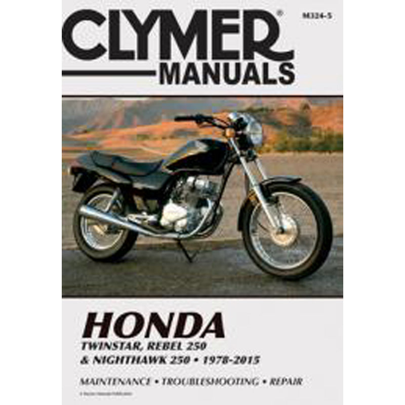 CLYMER HONDA TWINSTAR REBEL 250 AMP; NIGHTHAWK 250 78-1 CM3245