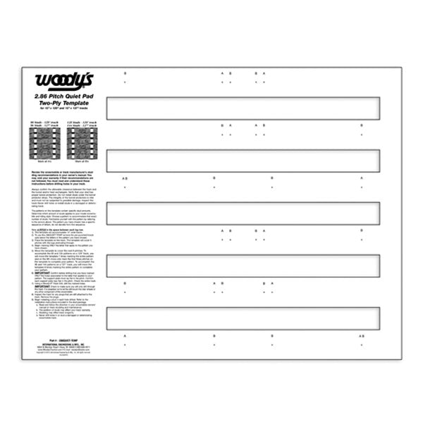 WOODY'S 286 QUIET PAD TEMPLATE  286QUIET-TEMP