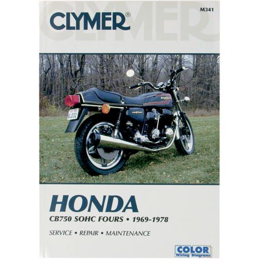 CLYMER 69-78 HONDA CB750 SOHC FOURS MANUAL CM341